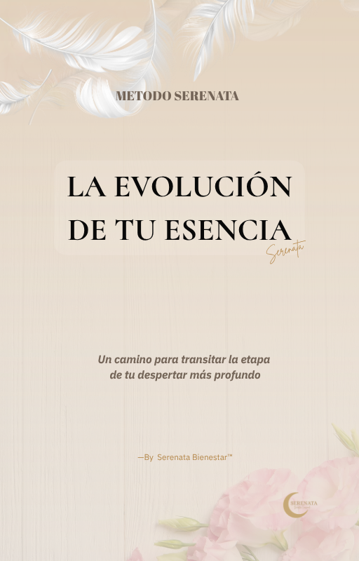 La Evolución de tu Esencia